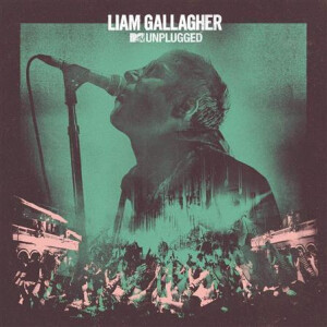 Liam Gallagher - MTV Unplugged (Live At Hull City Hall) cd