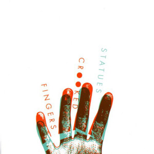Statues - Crooked Fingers (ltd.500) col 7"