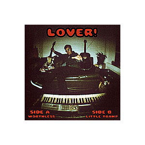Lover!- Worthless (ltd.500) 7"