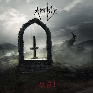Amebix - Arise (Remastered)