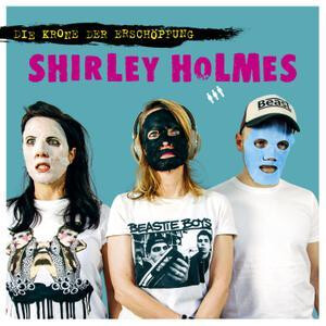 Shirley Holmes - Die Krone der Erschöpfung col lp