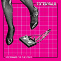 Totenwald - Forward To The Past EP - col 12"