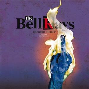 BellRays, The - Grand Fury
