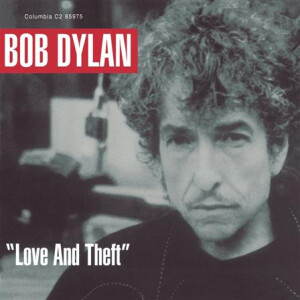 Bob Dylan - Love and Theft - 2xlp