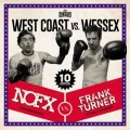 NOFX vs Frank Turner - West Coast vs. Wessex - split cd