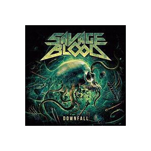 Savage Blood - Downfall