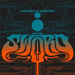 The Sword - Conquest of Kingdoms - 3xlp