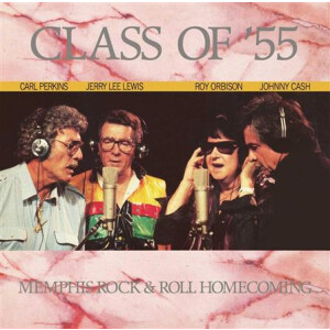Class of 55 - Memphis Rock & Roll Homecoming - lp