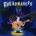 Breadmakers, The - s/t - lp