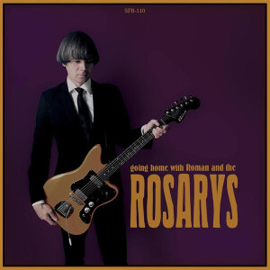 Roman And The Rosarys - Going Home With … lp