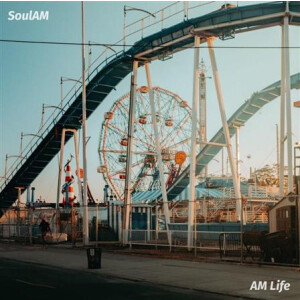 Soul AM - AM Life - lp