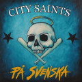 City Saints - Pa Svenska - col lp