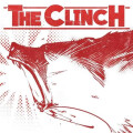 Clinch, The - Our Path Is One - col lp