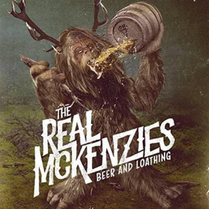 Real McKenzies, The - Beer & Loathing col lp