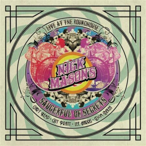 Nick Masons Saucerful of Secrets - Live at the Roundhouse