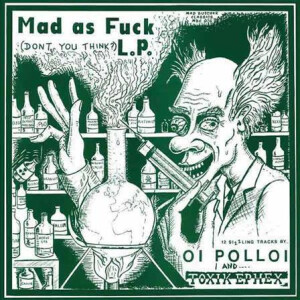 Oi Polloi!/Toxik Ephex - split - lp