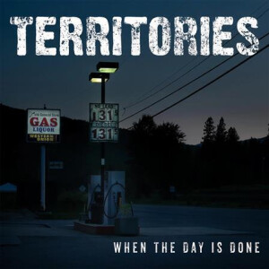 Territories - When the Day Is Done - col 10"