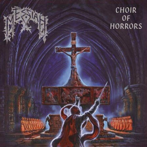 Messiah - Choir of Horrors