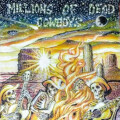 MDC - Millions of Dead Cowboys