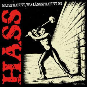 Hass - Macht kaputt, was längst kaputt ist lp