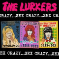 Lurkers, The - Sex Crazy