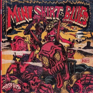 Miniskirt Blues - s/t - lp