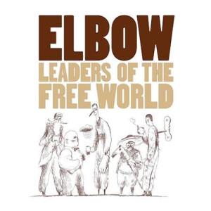 Elbow - Leaders of the Free World (Reissue) lp