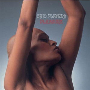 Ohio Players - Pleasures - lp
