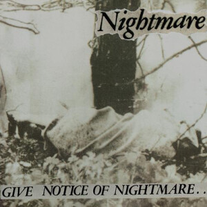 Nightmare - Give Notice of Nightmare - lp