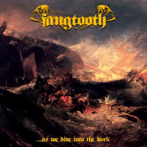 Fangtooth - ...As We Dive Into The Dark - col lp