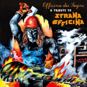 v/a - Officina dei Sogni - A Tribute to Strana Officina - col lp