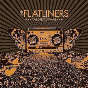 Flatliners, the - The Great Awake