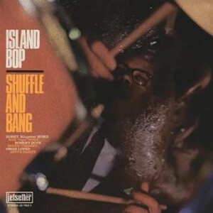 Shuffle And Bang - Island Bop