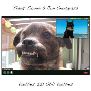 Frank Turner & Jon Snodgrass - Buddies II: Still Buddies col lp