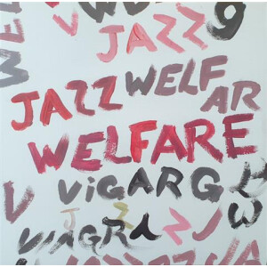 Viagra Boys - Welfare Jazz lp