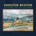Carlton Melton - Where This Leads 2xlp