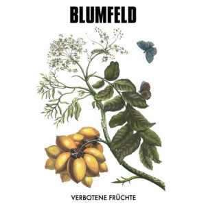 Blumfeld - Verbotene Früchte (Reissue) - 2xlp