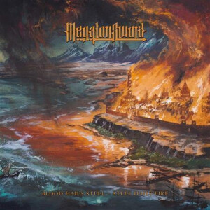 Megaton Sword - Blood Hails Steel