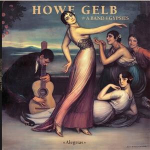 Howe Gelb & A Band of Gypsies - Alegrias - lp