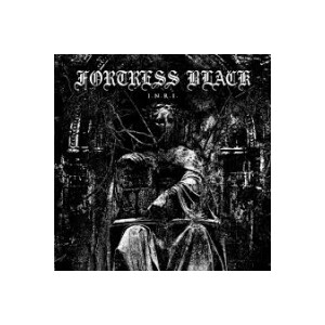 Fortress Black - I.N.R.I.