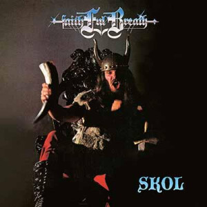 Faithful Breath - Skol