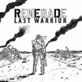Renegade / Red - The Last Warrior
