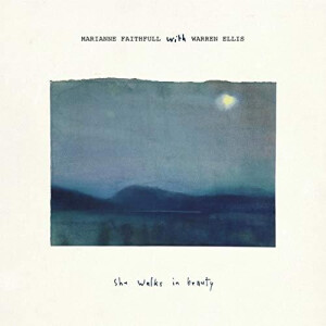 Marianne Faithful with Warren Ellis - She Walks In Beauty