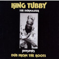 King Tubby - Dub From The Roots