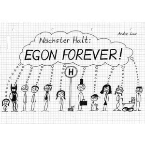 Andre Lux - Nächster Halt: Egon Forever - buch