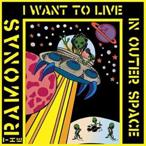 Ramonas - I Want To Live In Outer Space mlp