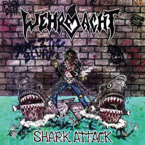 Wehrmacht - Shark Attack (Reissue) lp