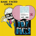 Toy Dolls - Bare Faced Cheek lp