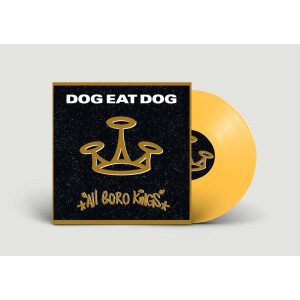Dog Eat Dog - All Boro Kings - (yellow) col lp