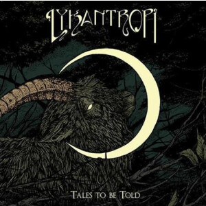Lykantropi - Tales to be Told